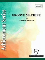 Groove Machine Concert Band sheet music cover